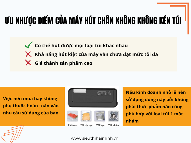 Ưu nhược điểm của máy hút chân không không kén túi