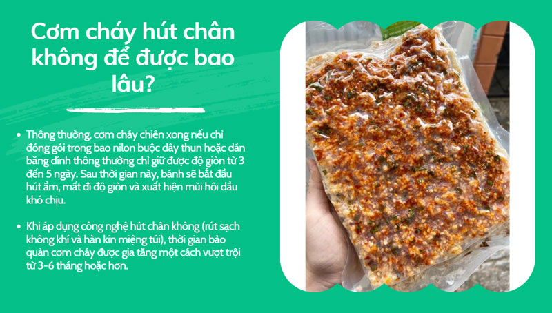 Cơm cháy hút chân không để được bao lâu?