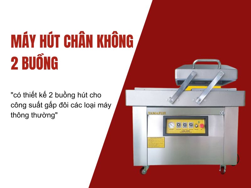 Gia tăng doanh số với máy hút chân không công nghiệp 2 buồng