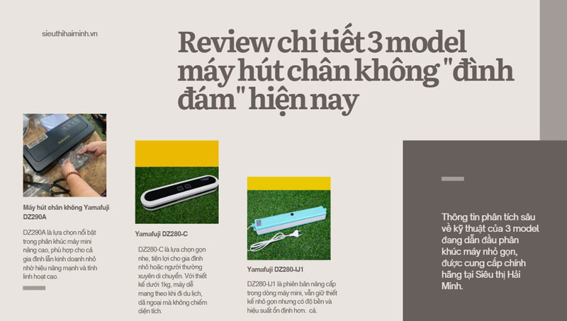 Review chi tiết 3 model máy hút chân không