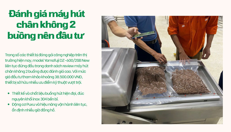 Đánh giá máy hút chân không 2 buồng nên đầu tư