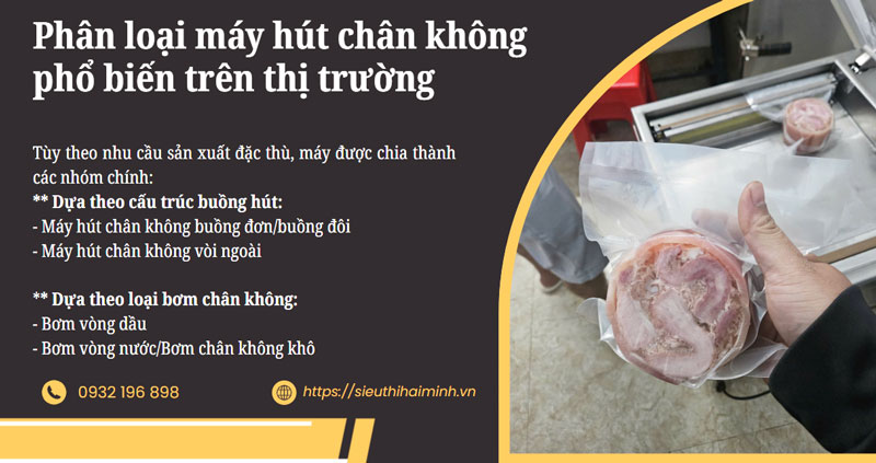Phân loại máy hút chân không phổ biến trên thị trường