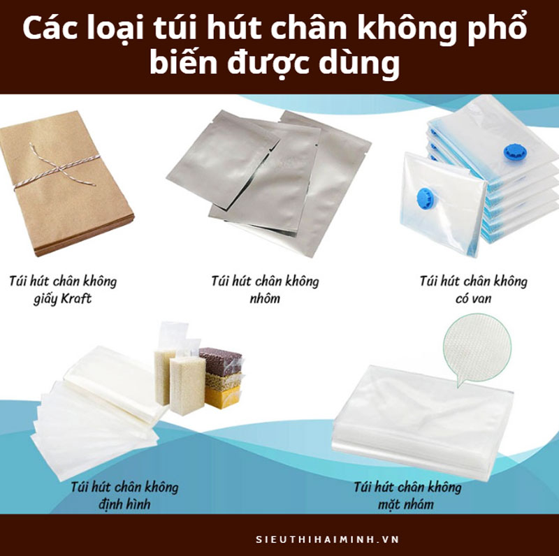 Các loại túi hút chân không phổ biến