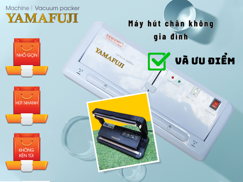 ưu điểm của máy hút chân không gia đình