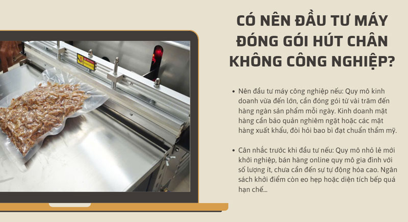 Có nên đầu tư máy đóng gói hút chân không công nghiệp?