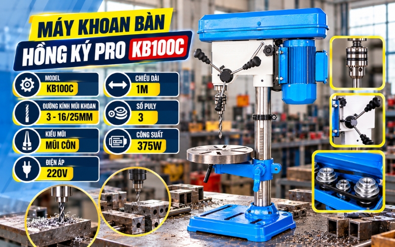Thông số của máy khoan bàn Hồng Ký Pro KB100C