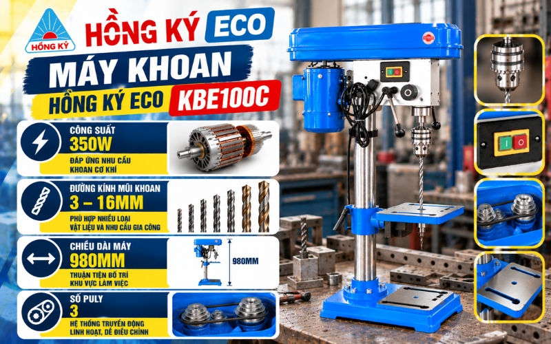 Thông số của máy khoan Hồng Ký Eco KBE100C