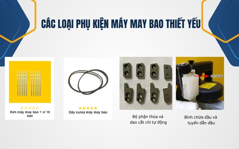 Các loại phụ kiện máy may bao thiết yếu