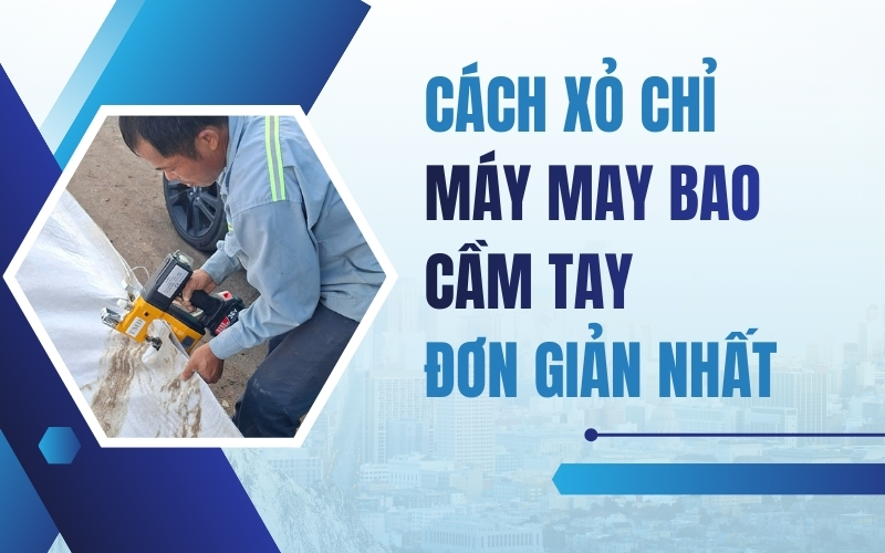 Cách xỏ chỉ máy may bao cầm tay đơn giản nhất