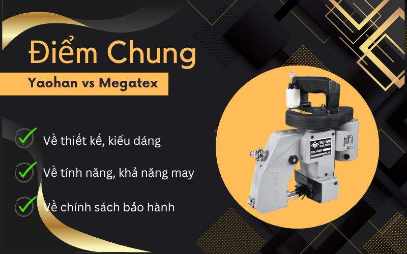 Điểm giống nhau giữa máy may bao Yaohan và Megatex