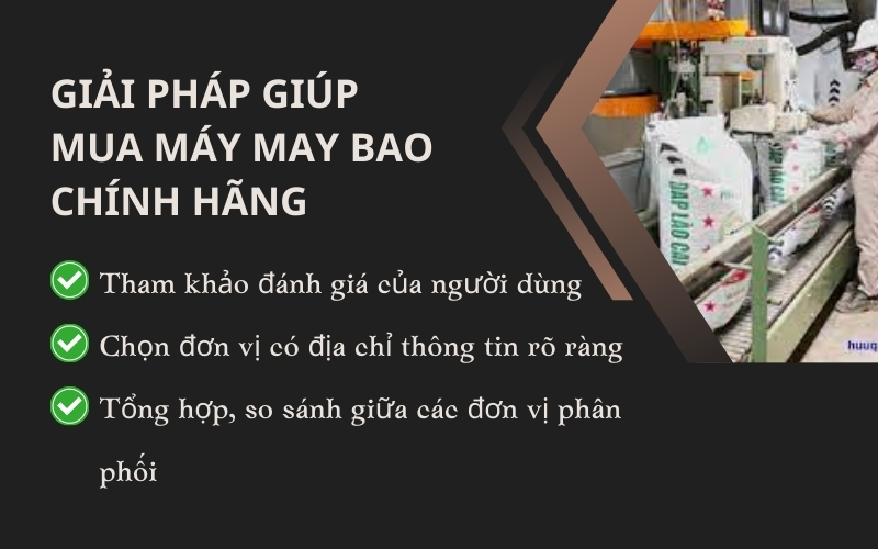 Giải pháp giúp mua máy may bao chính hãng