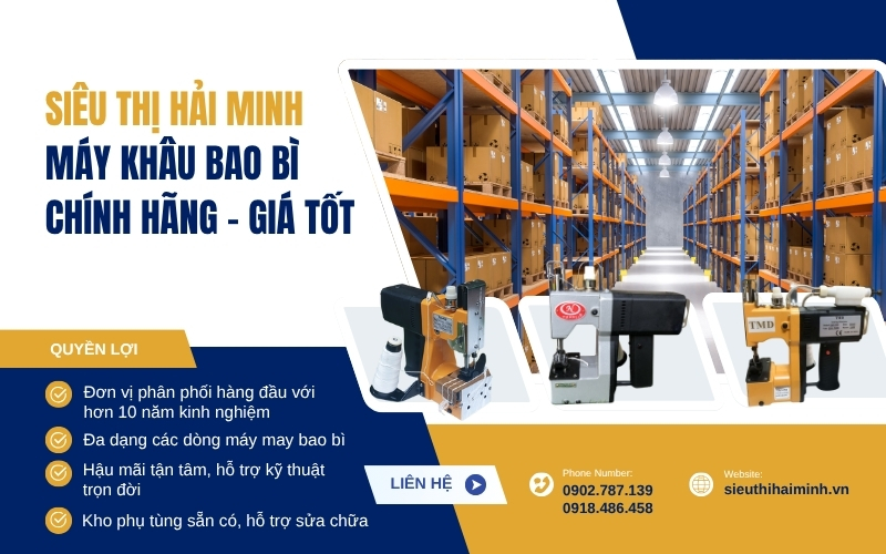 Hải Minh - Địa chỉ mua máy khâu bao bì cầm tay uy tín tại Hà Nội