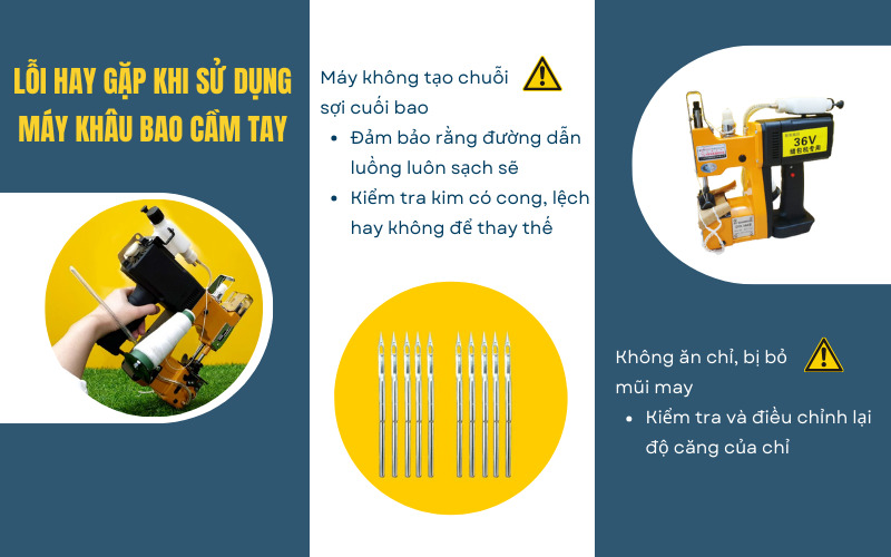 Lỗi hay gặp khi sử dụng máy khâu bao cầm tay