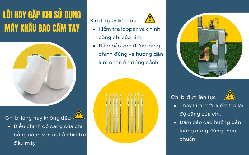 Lỗi hay gặp khi sử dụng máy khâu bao cầm tay