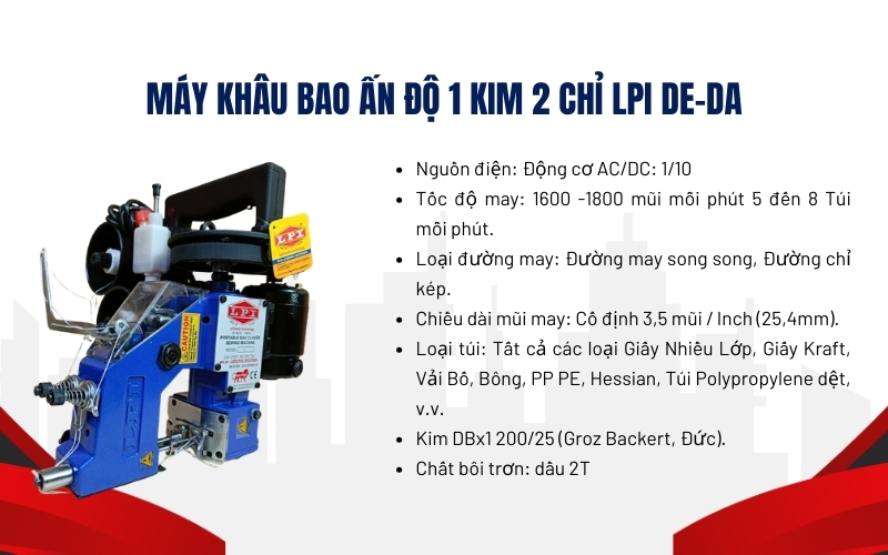 Máy khâu bao Ấn Độ 1 kim 2 chỉ LPI DE-DA