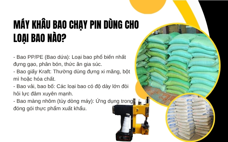 Máy khâu bao chạy pin dùng cho loại bao nào