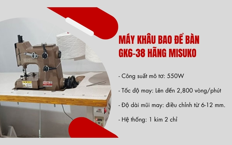Máy khâu bao để bàn GK6-38 hãng Misuko 