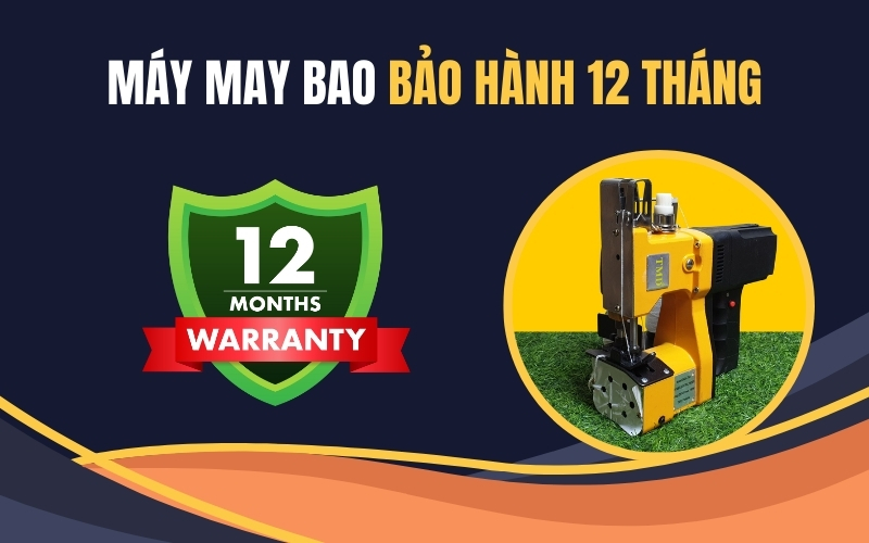 Máy may bao bảo hành 12 tháng