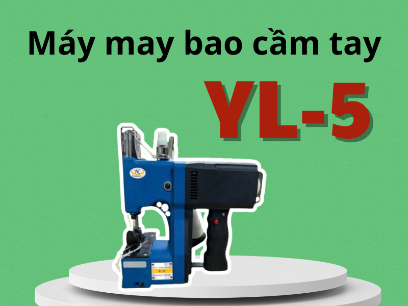 Máy may bao cầm tay YL-5