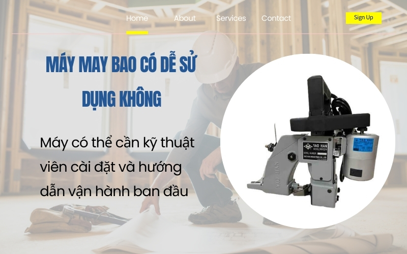Máy may bao công nghiệp có dễ sử dụng không?