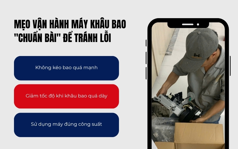 Mẹo vận hành máy khâu bao 