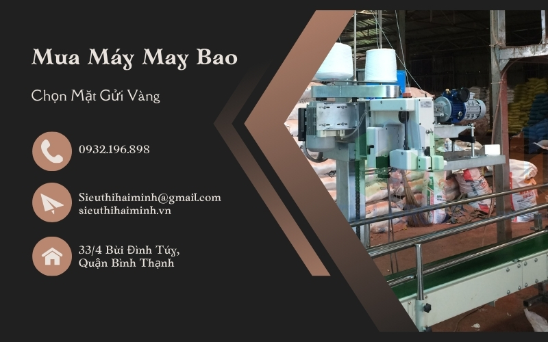 Mua Máy May Bao - Chọn Mặt Gửi Vàng
