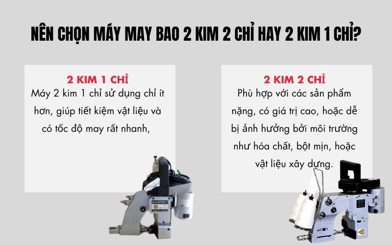 Nên chọn máy may bao 2 kim 2 chỉ hay 2 kim 1 chỉ?
