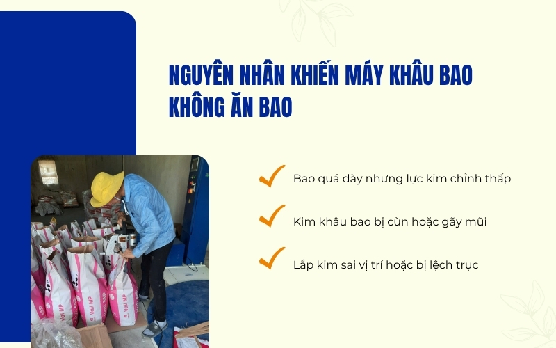 Nguyên nhân khiến máy khâu bao không ăn bao
