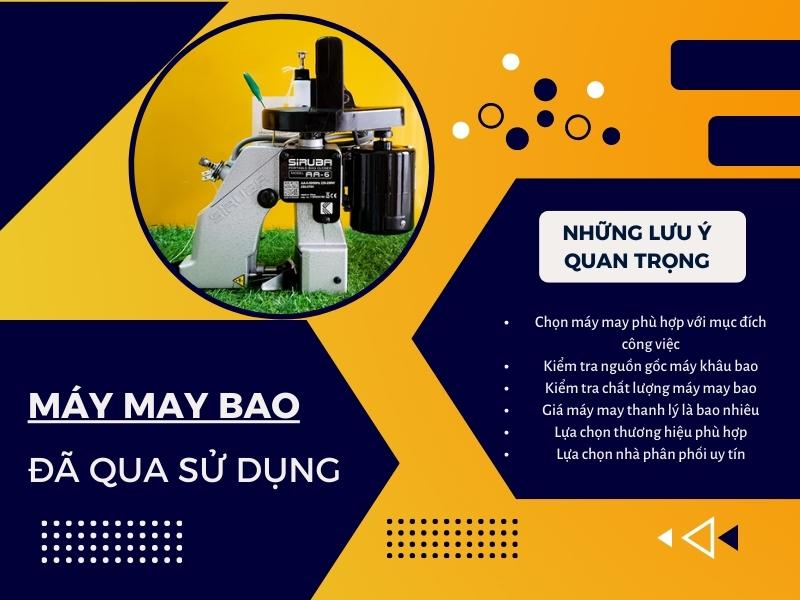 Những lưu ý khi chọn máy may bao đã qua sử dụng