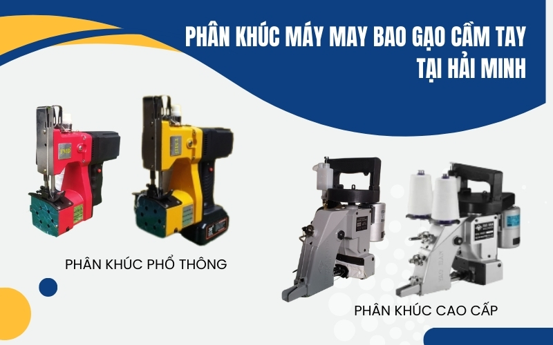 Phân khúc máy may bao gạo cầm tay tại Hải Minh