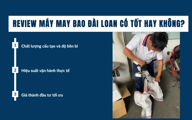 Review máy may bao Đài Loan có tốt hay không?