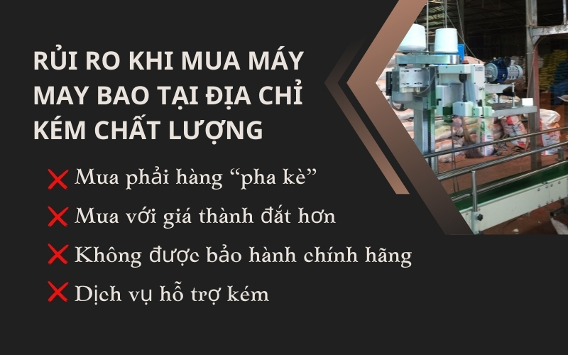 Rủi ro khi mua máy may bao tại địa chỉ kém chất lượng