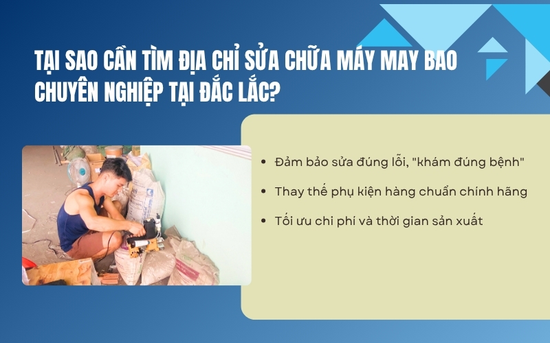 Tại sao cần tìm địa chỉ sửa chữa máy may bao chuyên nghiệp tại Đắc Lắc?