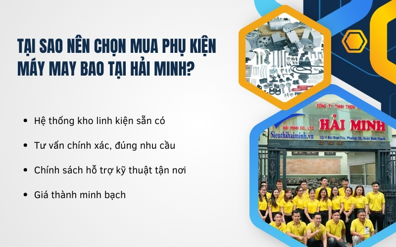 Tại sao nên chọn mua phụ kiện máy may bao tại Hải Minh?