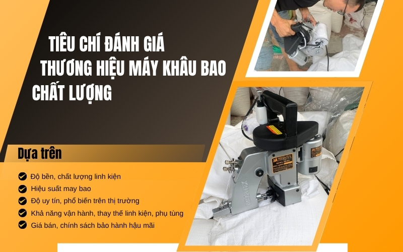 Tiêu chí đánh giá thương hiệu máy khâu bao chất lượng