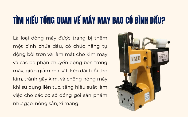 Tìm hiểu tổng quan về máy may bao có bình dầu?