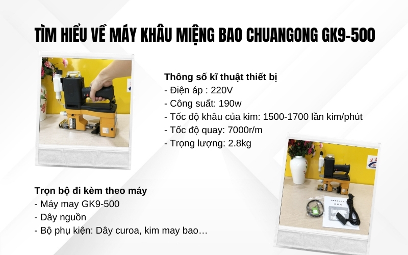 Tìm hiểu về máy khâu miệng bao Chuangong GK9-500