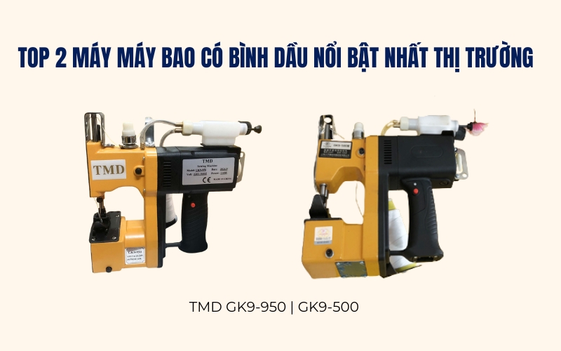 Top 2 máy máy bao có bình dầu nổi bật nhất thị trường