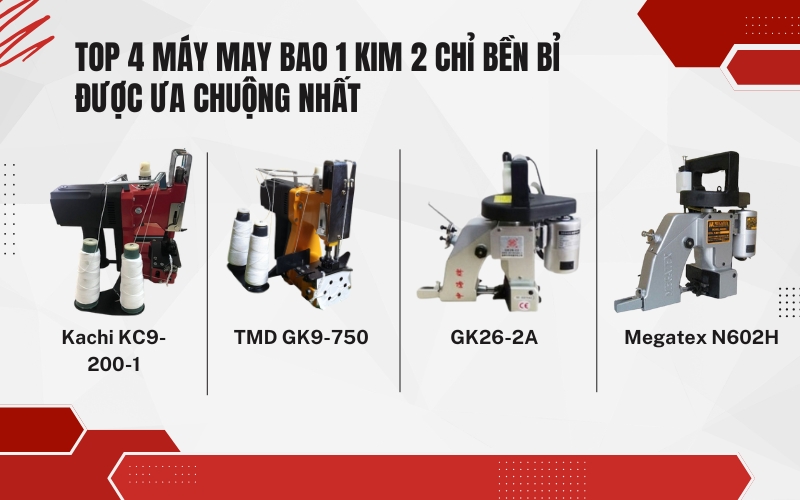 Top 4 máy may bao 1 kim 2 chỉ bền bỉ được ưa chuộng nhất