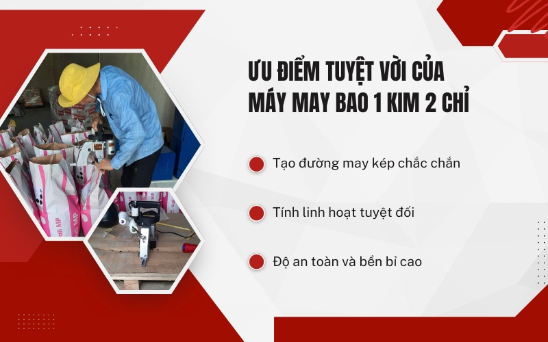 Ưu điểm tuyệt vời của máy may bao 1 kim 2 chỉ