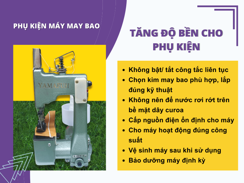 cách tăng độ bền phụ kiện máy may bao