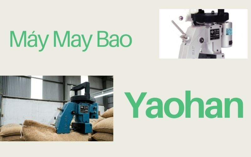 Máy may bao Yaohan