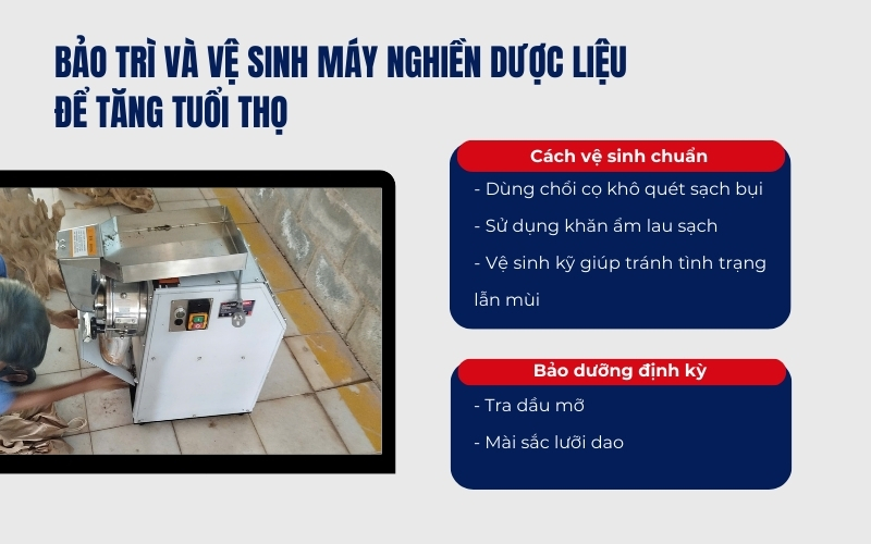 Bảo trì và vệ sinh máy nghiền dược liệu để tăng tuổi thọ