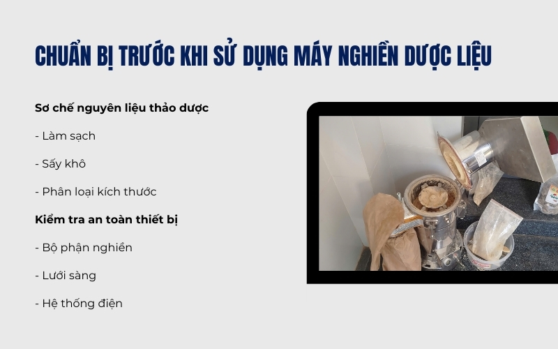 Chuẩn bị trước khi sử dụng máy nghiền dược liệu