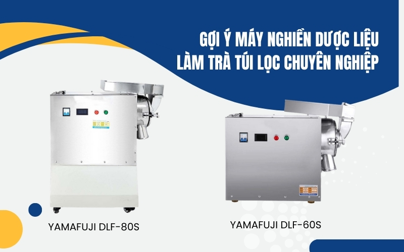 Gợi ý máy nghiền dược liệu làm trà túi lọc chuyên nghiệp
