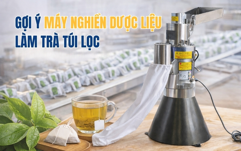 Gợi ý máy nghiền dược liệu làm trà túi lọc