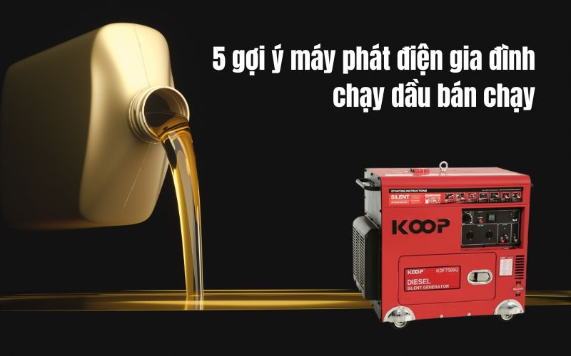 5 gợi ý máy phát điện gia đình chạy dầu bán chạy