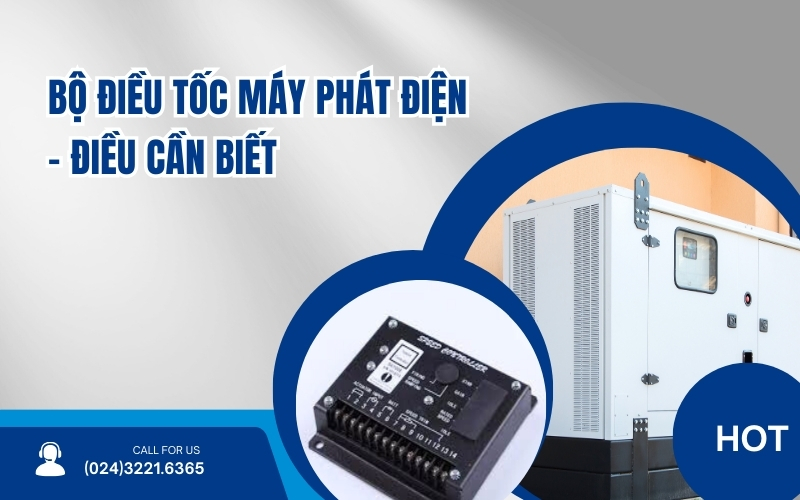 Bộ điều tốc máy phát điện – Điều cần biết