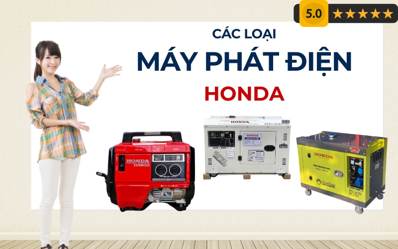 Các loại máy phát điện Honda điều bạn cần biết