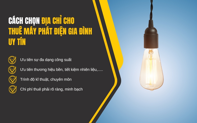 Cách chọn địa chỉ cho thuê máy phát điện gia đình uy tín